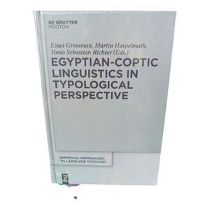 Egyptian-Coptic Linguistics In Typological Perspective De Geuyter Mouton